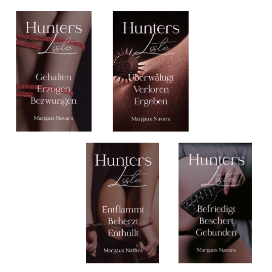 Hunters Liste Teile 1 - 12 in vier Sammelbänden in E-Books BDSM Roman
