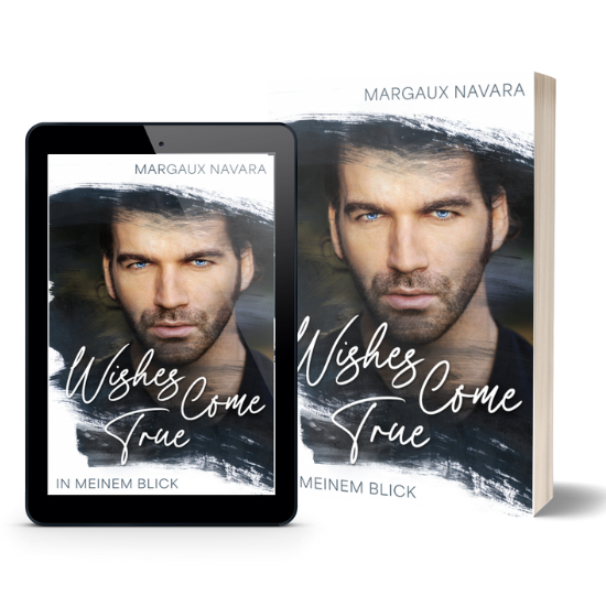 Wishes Come True als E-Book und Taschenbuch BDSM Romance New Adult Club San Diego